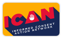 Informed Consent Action Network