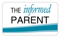 The Informed Parent Newsletter
